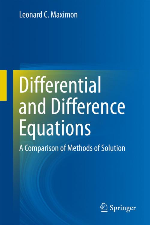 Cover of the book Differential and Difference Equations by Leonard C. Maximon, Springer International Publishing