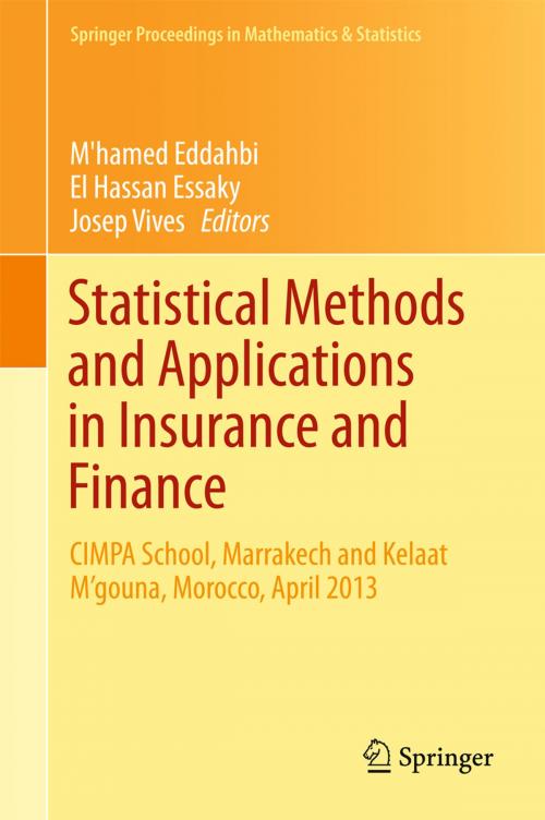 Cover of the book Statistical Methods and Applications in Insurance and Finance by , Springer International Publishing