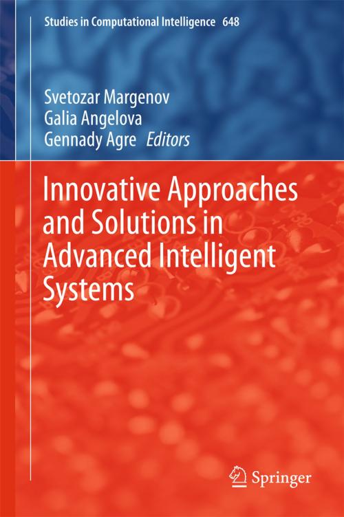 Cover of the book Innovative Approaches and Solutions in Advanced Intelligent Systems by , Springer International Publishing