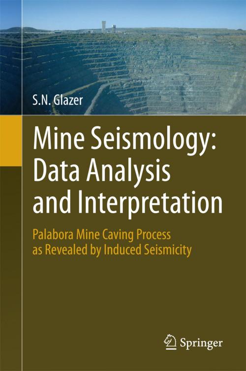 Cover of the book Mine Seismology: Data Analysis and Interpretation by S.N. Glazer, Springer International Publishing