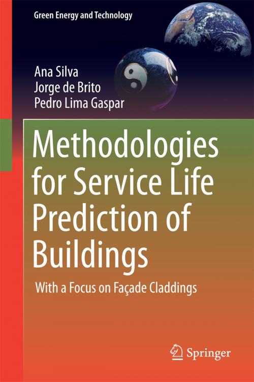 Cover of the book Methodologies for Service Life Prediction of Buildings by Ana Silva, Jorge de Brito, Pedro Lima Gaspar, Springer International Publishing