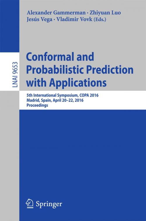 Cover of the book Conformal and Probabilistic Prediction with Applications by , Springer International Publishing
