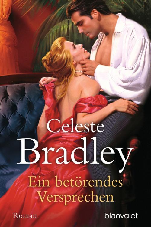 Cover of the book Ein betörendes Versprechen by Celeste Bradley, Blanvalet Taschenbuch Verlag