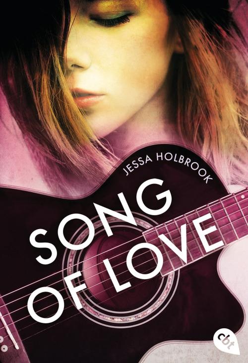Cover of the book Song of Love by Jessa Holbrook, cbt