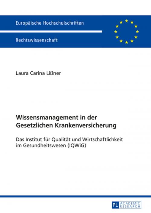 Cover of the book Wissensmanagement in der Gesetzlichen Krankenversicherung by Laura Lißner, Peter Lang