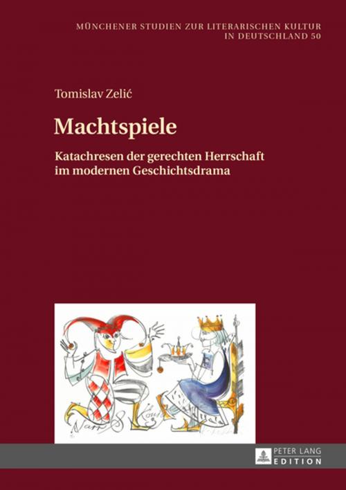Cover of the book Machtspiele by Tomislav Zelic, Peter Lang
