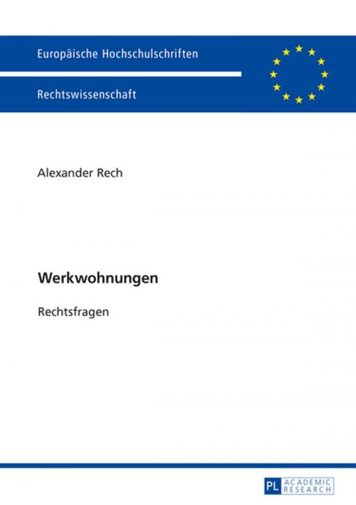 Cover of the book Werkwohnungen by Alexander Rech, Peter Lang