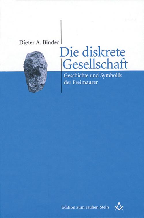 Cover of the book Die diskrete Gesellschaft by Dieter A. Binder, StudienVerlag