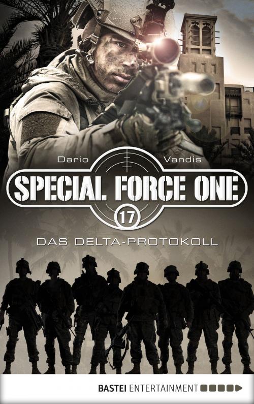 Cover of the book Special Force One 17 by Dario Vandis, Bastei Entertainment
