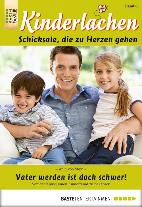 Cover of the book Kinderlachen - Folge 008 by Anja von Stein, Bastei Entertainment