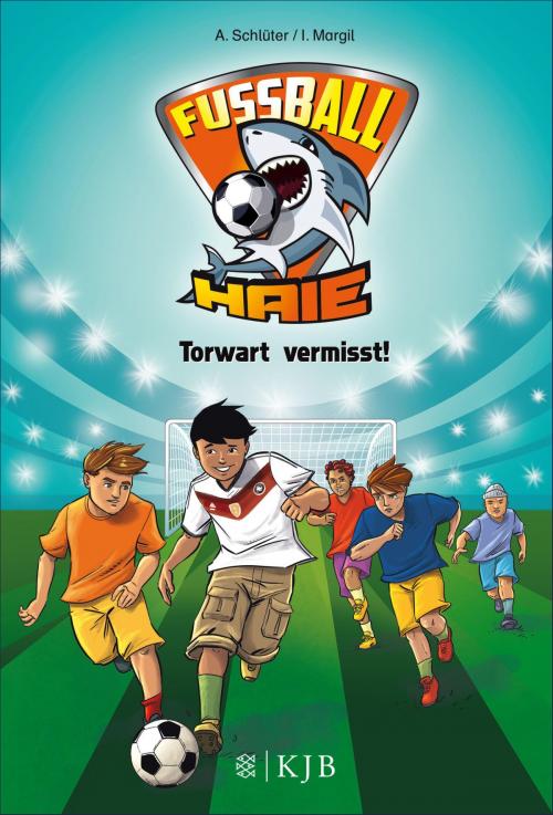 Cover of the book Fußball-Haie: Torwart vermisst! by Andreas Schlüter, Irene Margil, FKJV: FISCHER Kinder- und Jugendbuch E-Books