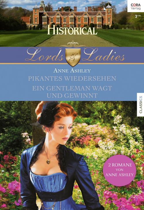 Cover of the book Historical Lords & Ladies Band 55 by Anne Ashley, CORA Verlag
