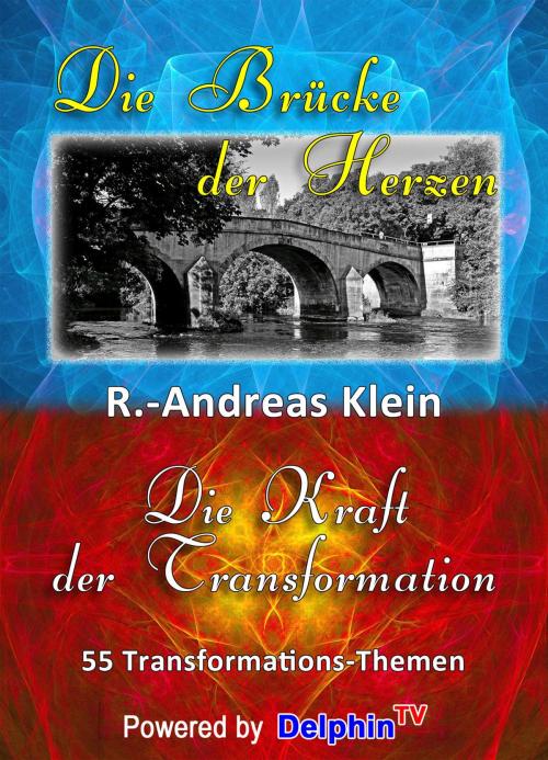 Cover of the book Die Kraft der Transformation by R.-Andreas Klein, neobooks