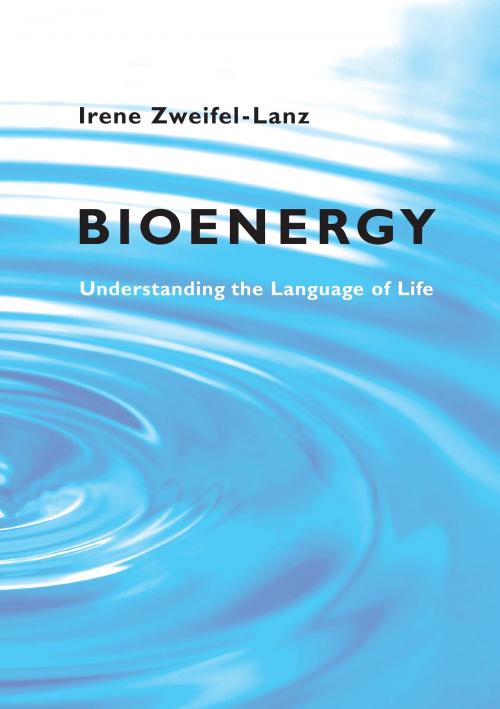 Cover of the book Bioenergy by Irene Zweifel-Lanz, Books on Demand