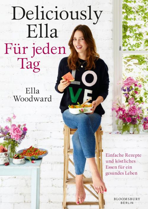 Cover of the book Deliciously Ella - Für jeden Tag by Ella Mills (Woodward), eBook Berlin Verlag