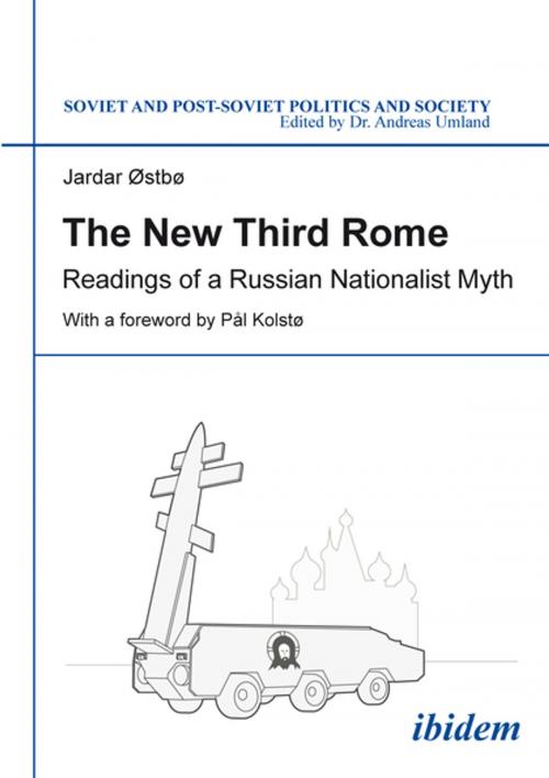 Cover of the book The New Third Rome by Jardar Østbø, Ibidem Press