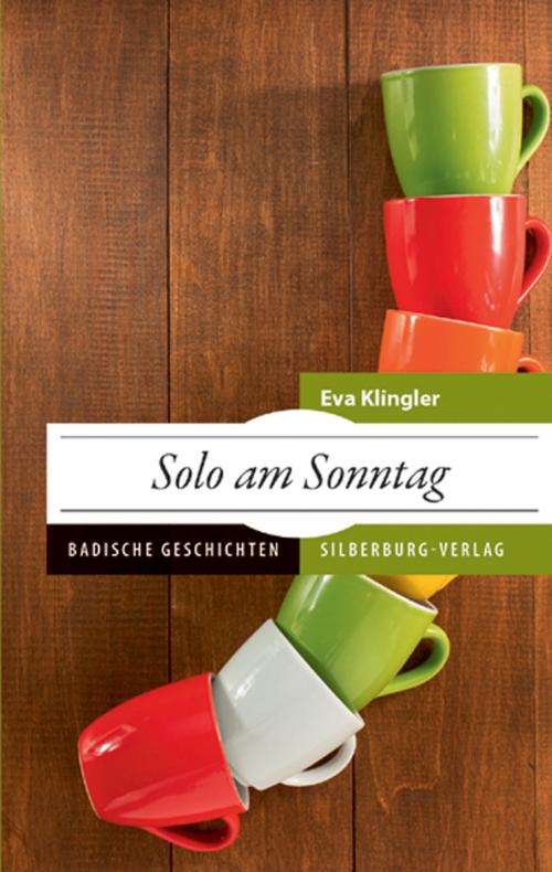 Cover of the book Solo am Sonntag by Eva  Klingler, Silberburg-Verlag