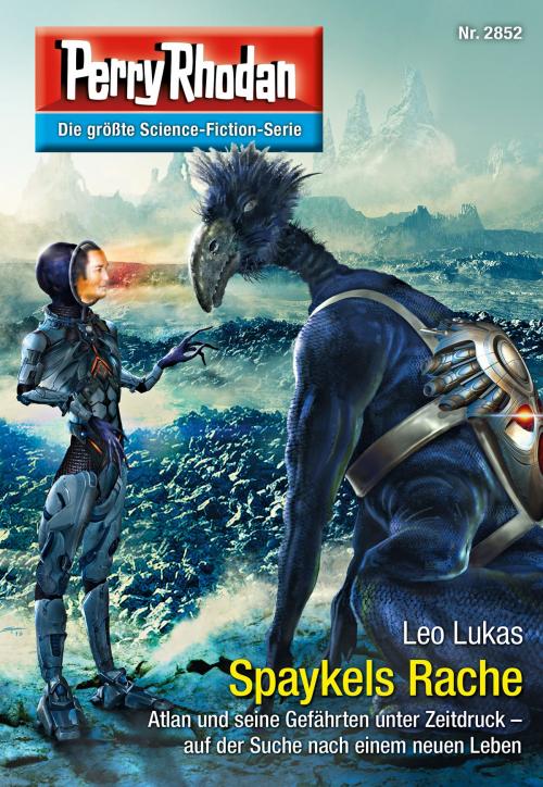 Cover of the book Perry Rhodan 2852: Spaykels Rache by Leo Lukas, Perry Rhodan digital