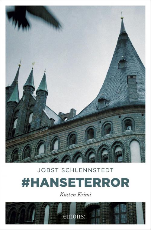 Cover of the book #hanseterror by Jobst Schlennstedt, Emons Verlag