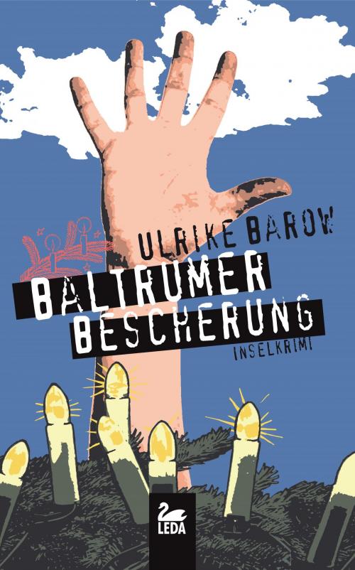 Cover of the book Baltrumer Bescherung: Inselkrimi by Ulrike Barow, Leda Verlag