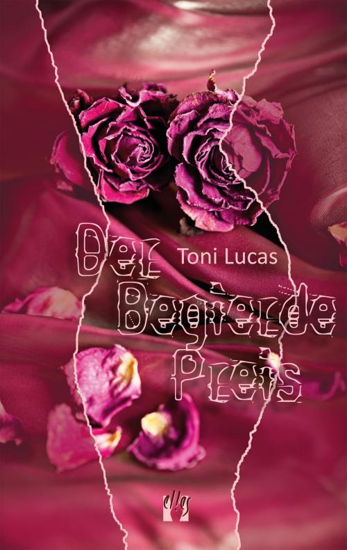 Cover of the book Der Begierde Preis by Toni Lucas, édition el!es