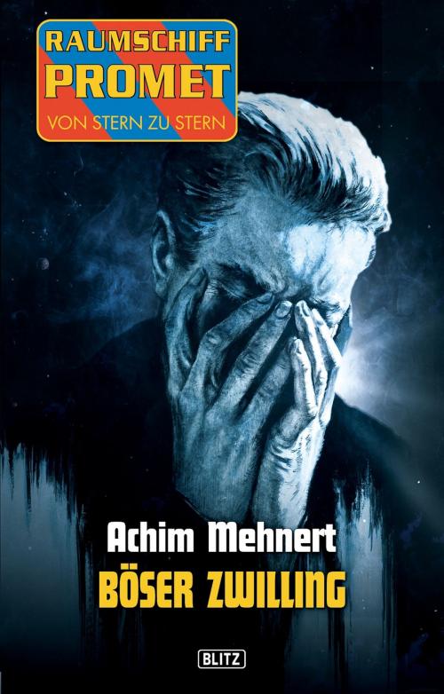 Cover of the book Raumschiff Promet - Von Stern zu Stern 13: Böser Zwilling by Achim Mehnert, BLITZ-Verlag