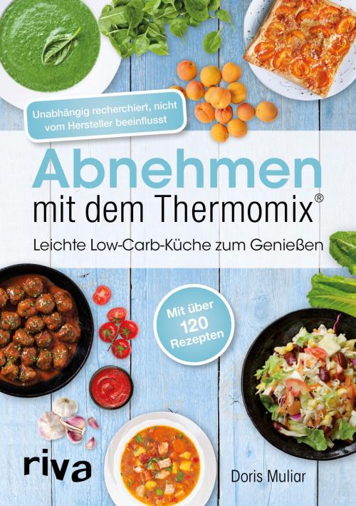 Cover of the book Abnehmen mit dem Thermomix® by Doris Muliar, riva Verlag
