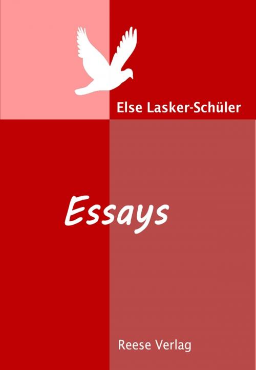 Cover of the book Essays by Else Lasker-Schüler, Reese Verlag