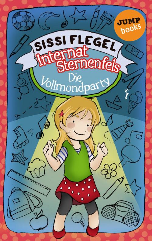 Cover of the book Internat Sternenfels - Band 3: Die Vollmondparty by Sissi Flegel, jumpbooks – ein Imprint der dotbooks GmbH