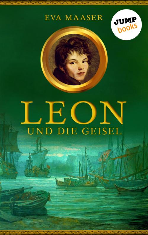 Cover of the book Leon und die Geisel - Band 2 by Eva Maaser, jumpbooks – ein Imprint der dotbooks GmbH
