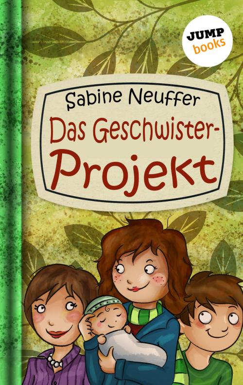 Cover of the book Neles Welt - Band 3: Das Geschwister-Projekt by Sabine Neuffer, jumpbooks – ein Imprint der dotbooks GmbH