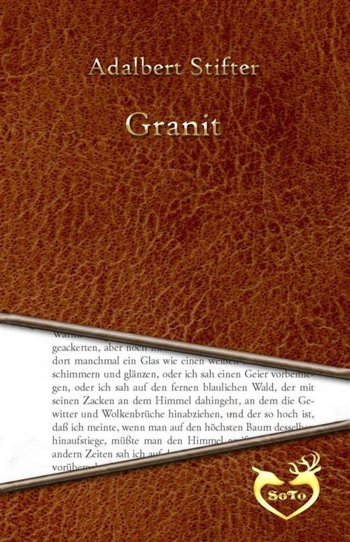 Cover of the book Granit by Adalbert Stifter, Adalbert Stifter
