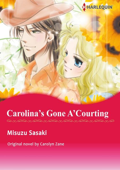 Cover of the book CAROLINA'S GONE A'COURTING by Carolyn Zane, Harlequin / SB Creative Corp.