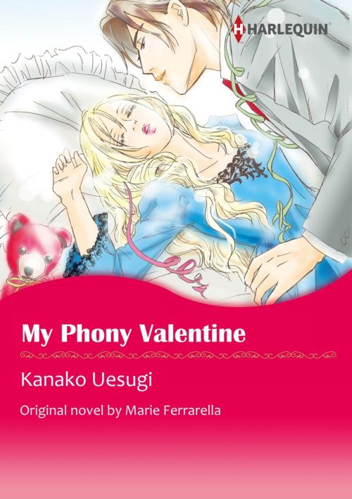 Cover of the book MY PHONY VALENTINE by Marie Ferrarella, KANAKO UESUGI, Harlequin / SB Creative Corp.