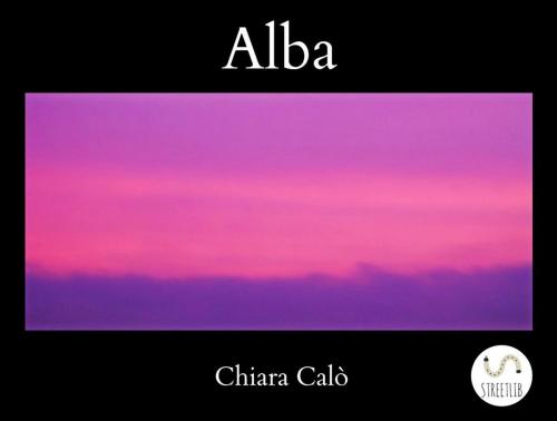 Cover of the book Alba by Chiara Calò, Chiara Calò