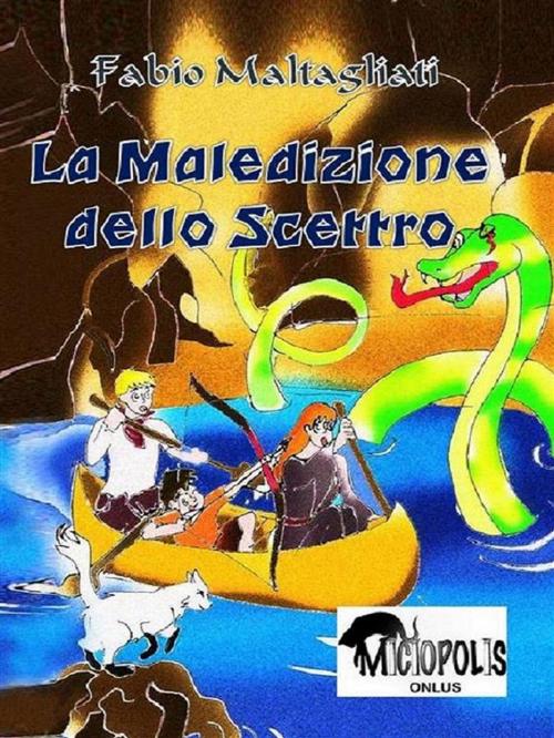 Cover of the book La Maledizione dello Scettro - NEW EDITION by Fabio Maltagliati, Fabio Maltagliati