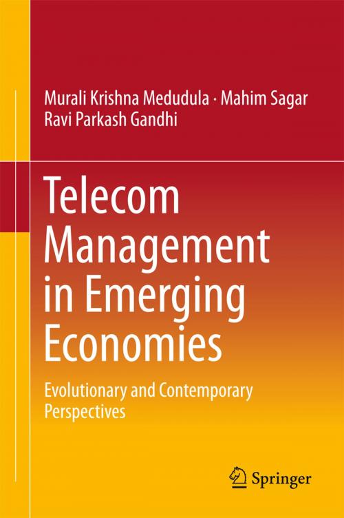 Cover of the book Telecom Management in Emerging Economies by Murali Krishna Medudula, Mahim Sagar, Ravi Parkash Gandhi, Springer India