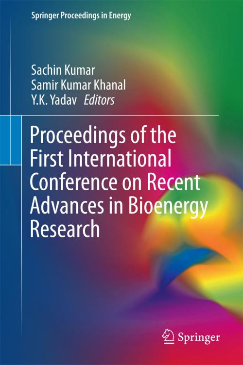 Cover of the book Proceedings of the First International Conference on Recent Advances in Bioenergy Research by , Springer India