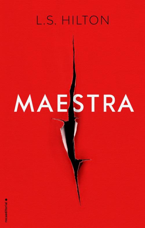 Cover of the book Maestra by L.S. Hilton, Roca Editorial de Libros