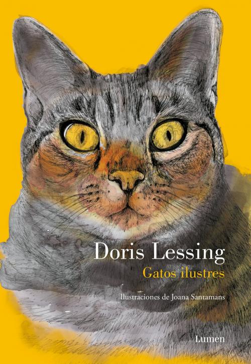 Cover of the book Gatos ilustres by Doris Lessing, Penguin Random House Grupo Editorial España