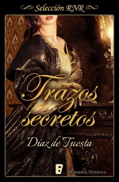 Cover of the book Trazos secretos by Díaz de Tuesta, Penguin Random House Grupo Editorial España