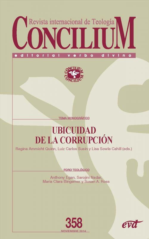 Cover of the book Ubicuidad de la corrupción. Concilium 358 by Luiz Carlos Susin, Regina Ammicht Quinn, Lisa Sowle Cahill, Verbo Divino