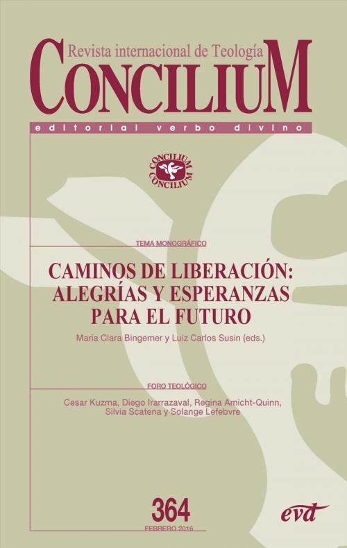 Cover of the book Caminos de liberación: alegrías y esperanzas para el futuro by Luiz Carlos Susin, María Clara Bingemer, Verbo Divino
