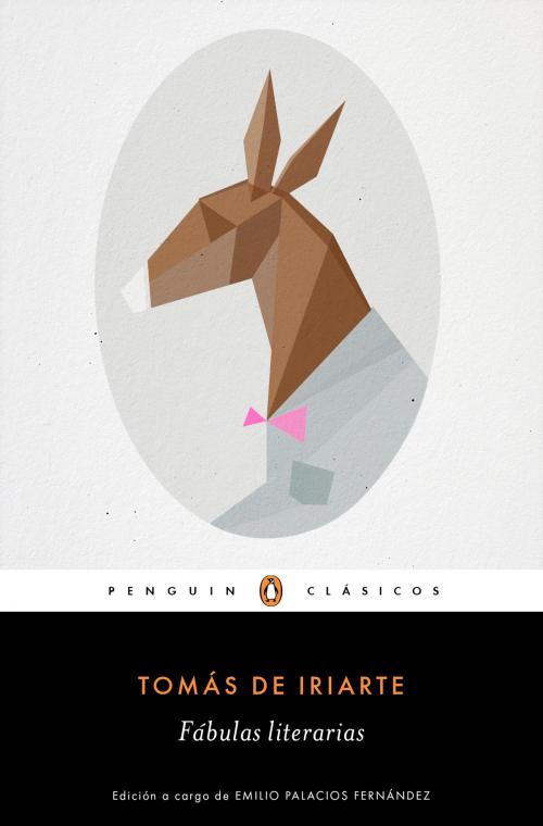 Cover of the book Fábulas literarias (Los mejores clásicos) by Tomás De Iriarte, Penguin Random House Grupo Editorial España