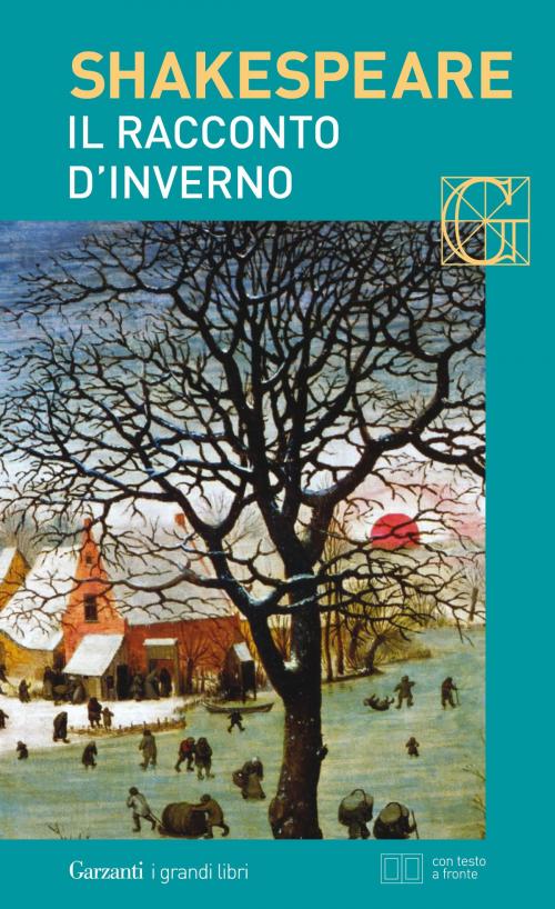 Cover of the book Il racconto d'inverno. Con testo a fronte by William Shakespeare, Garzanti classici