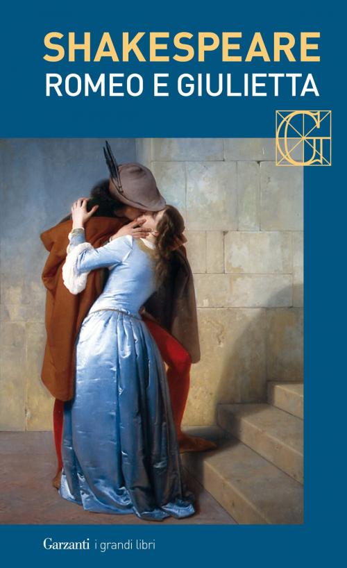 Cover of the book Romeo e Giulietta. Con testo a fronte by William Shakespeare, Garzanti classici