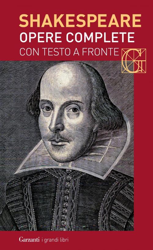 Cover of the book Opere complete. Con testo a fronte by William Shakespeare, Garzanti classici