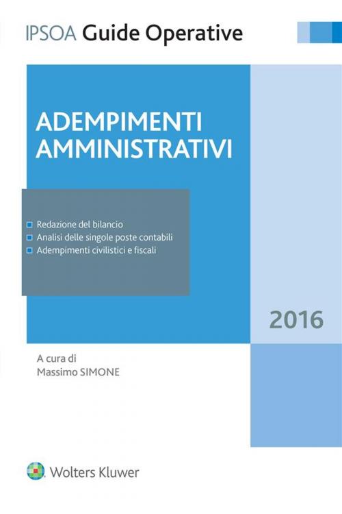 Cover of the book Adempimenti amministrativi by Massimo Simone, Ipsoa