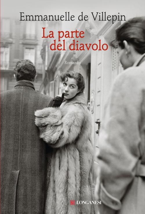 Cover of the book La parte del diavolo by Emmanuelle De Villepin, Longanesi
