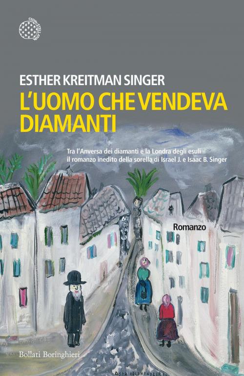 Cover of the book L’uomo che vendeva diamanti by Esther Kreitman Singer, Bollati Boringhieri